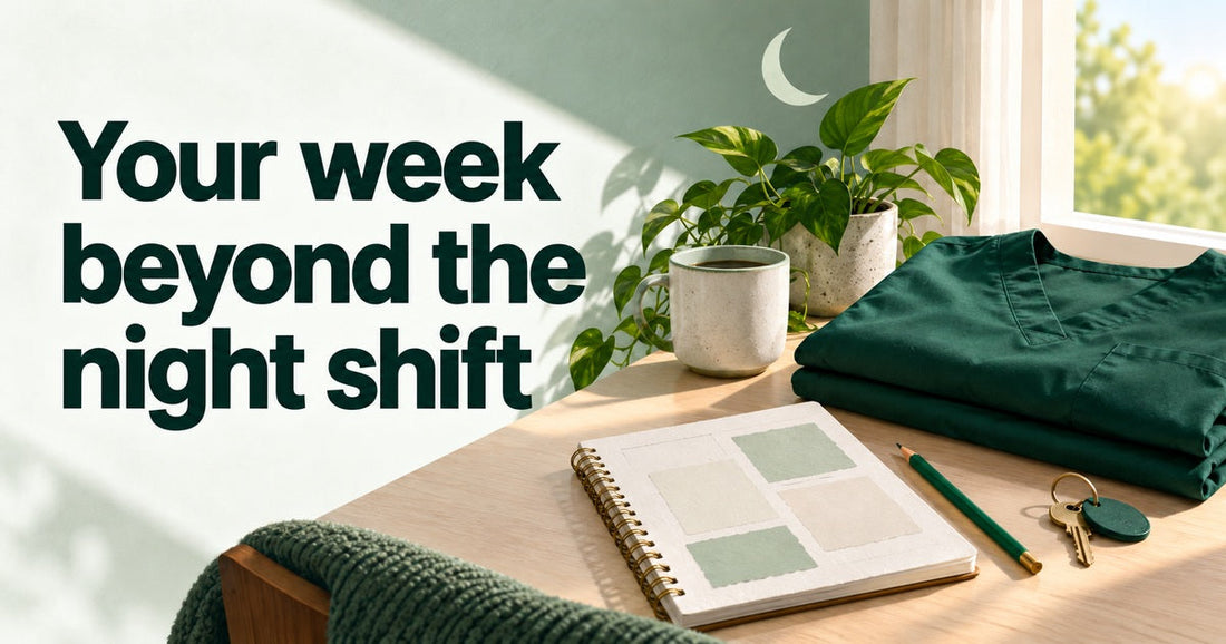 Folded green nurse scrubs, a notebook and house keys beside the words Your week beyond the night shift.